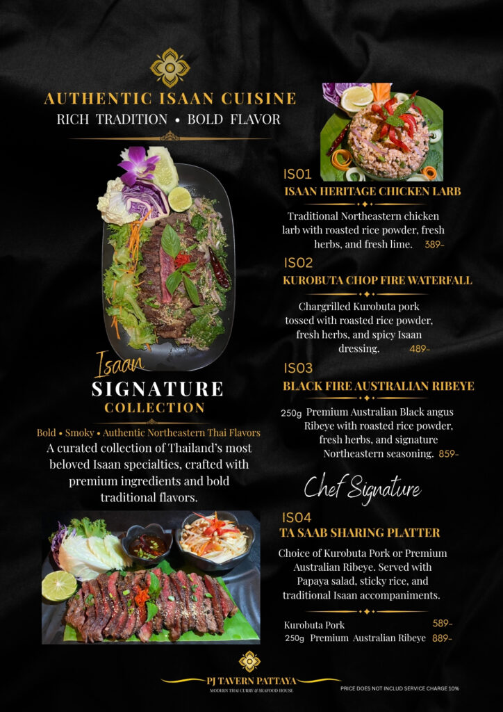 Authentic Isaan cuisine at PJ Tavern Pattaya featuring chicken larb, Kurobuta waterfall pork, Australian ribeye and Thai sharing platters.