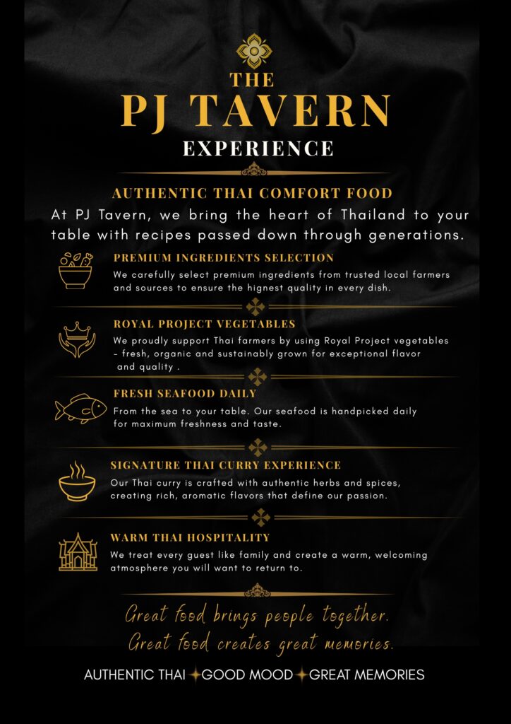 Experience authentic Thai cuisine at PJ Tavern Pattaya with premium local ingredients, Royal Project vegetables, fresh seafood, signature Thai curry, and warm Thai hospitality.