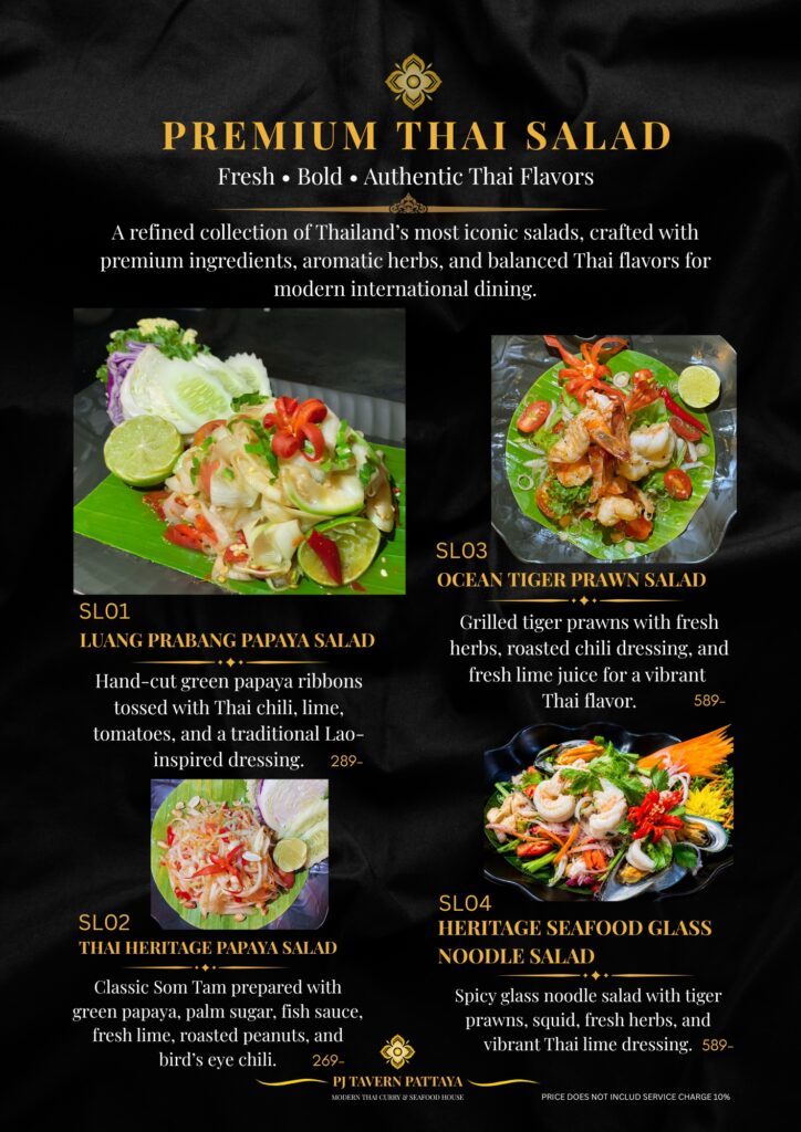 Premium Thai Salads at PJ Tavern Pattaya featuring authentic Thai papaya salad, tiger prawn salad, and seafood glass noodle salad.